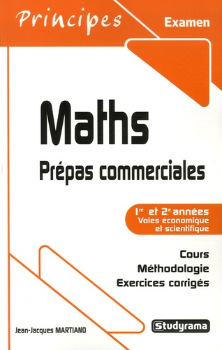 Jean-Jacques Martiano - Maths - Prépas commerciales.