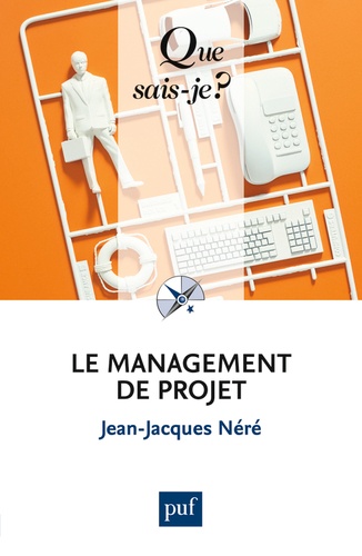 Le management de projet 4e édition