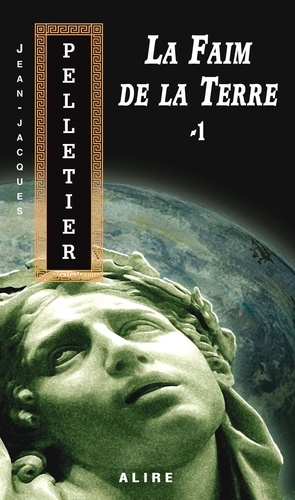 Jean-Jacques Pelletier - La faim de la terre v 01 - 1.