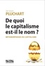 Jean-Jacques Pluchart - De quoi le capitalisme est-il le nom ? - Métamorphoses du capitalisme.