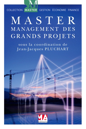 Jean-Jacques Pluchart - Management des grands projets.