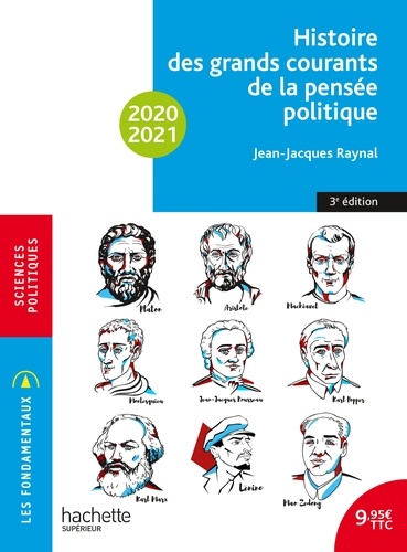 Jean-Jacques Raynal - Histoire des grands courants de la pensée politique.