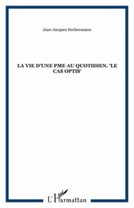 La vie d'une PME au quotidien