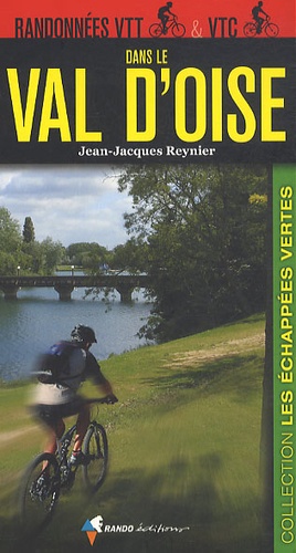 Jean-Jacques Reynier - Randonnées VTT & VTC dans le Val d'Oise.