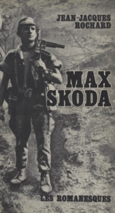 Jean-Jacques Rochard - Max Skoda.