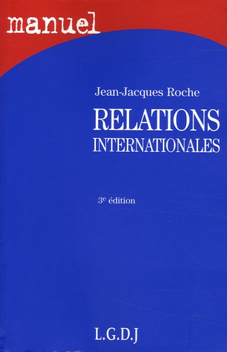 Relations internationales 3e édition