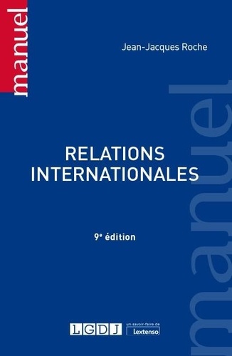 Relations internationales 9e édition