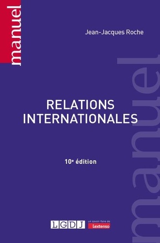 Relations internationales 10e édition