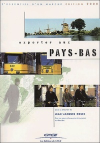 Jean-Jacques Rosec et  Collectif - Exporter Aux Pays-Bas.