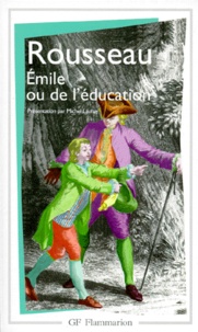 Jean-Jacques Rousseau et Michel Launay - Emile ou de l'éducation.
