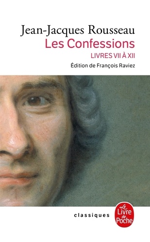 Les Confessions. Tome 2  Edition 2012