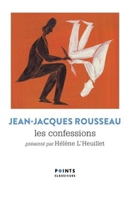 Jean-Jacques Rousseau - Les confessions.