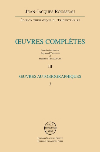 Oeuvres complètes - Volume 3, Rousseau juge de... de Jean-Jacques Rousseau  - Livre - Decitre