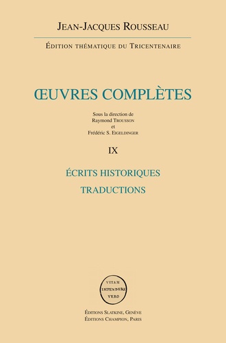 Jean-Jacques Rousseau - Oeuvres complètes - Volume 9, Ecrits historiques, Traduction.