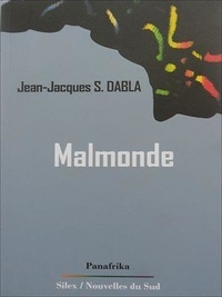 Jean-Jacques S. Dabla - Malmonde - Recueil de poèmes.