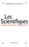 Jean-Jacques Salomon et Jean-Jacques Salomon - Les Scientifiques - Entre pouvoir et savoir.