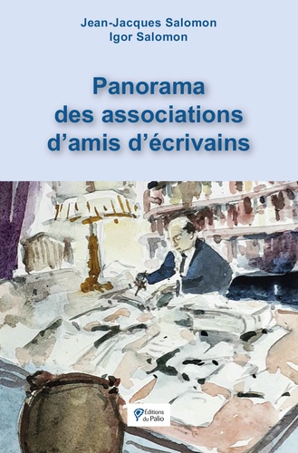 Panorama des associations d'amis d'écrivains de Jean-Jacques Salomon -  Grand Format - Livre - Decitre