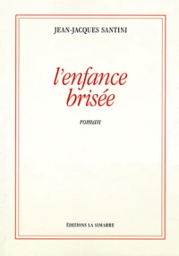 L'enfance brisée