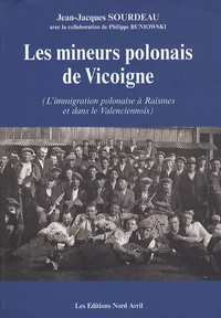 Les mineurs polonais de Vicoigne