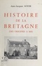Jean-Jacques Soyer - Histoire de la Bretagne (des origines à 1815).