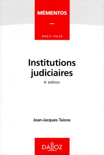 Jean-Jacques Taisne - Institutions judiciaires.