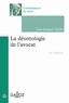 Jean-Jacques Taisne - La déontologie de l'avocat.
