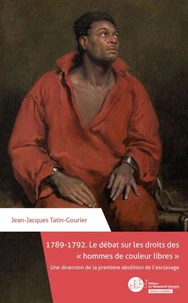 1789-1792, le débat sur les droits des "hommes de couleur libres"