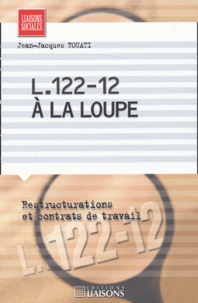 Jean-Jacques Touati - L.122-12 à la loupe.