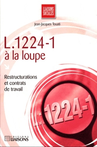L.12214-1 à la loupe de Jean-Jacques Touati - Livre - Decitre