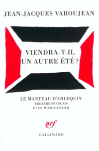 Viendra-T-Il Un Autre Ete ?