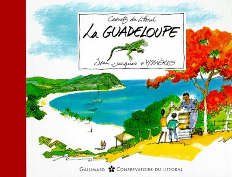 Jean-Jacques Vayssières - La Guadeloupe.