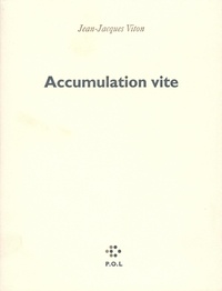 Jean-Jacques Viton - Accumulation vite.