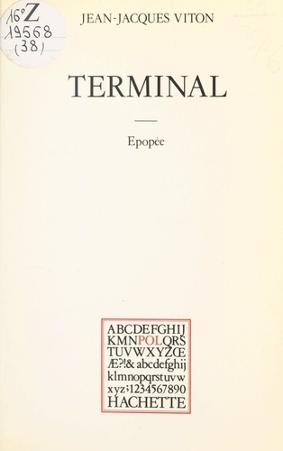 Terminal. Épopée