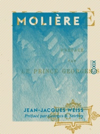 Jean-Jacques Weiss et Georges-B. Stirbey - Molière.