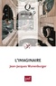 Jean-Jacques Wunenburger - L'imaginaire.