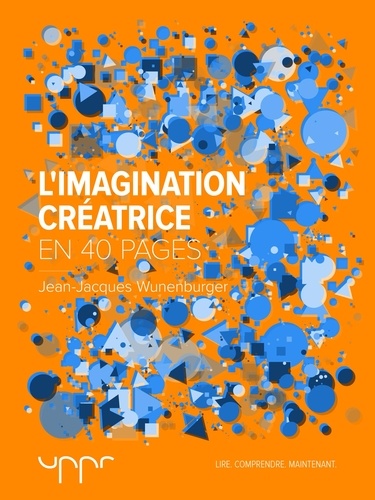 L'imagination créatrice - En 40 pages