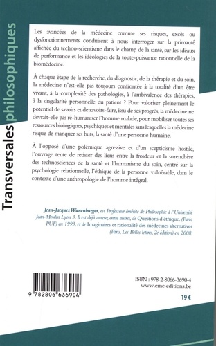 Soigner. Les limites des techno-sciences de la santé