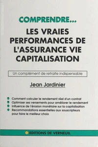 Les vraies performances de l'assurance-vie capitalisation