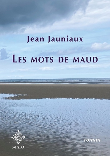 Les mots de Maud  édition revue et corrigée