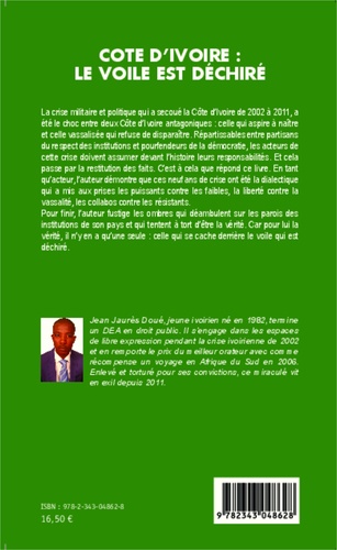 Côte d'Ivoire : le voile est déchiré