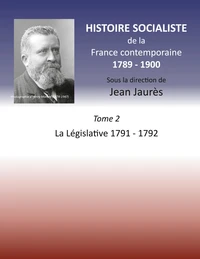 Histoire socialiste de la France contemporaine 1789-1900