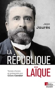 Jean Jaurès - La République laïque.