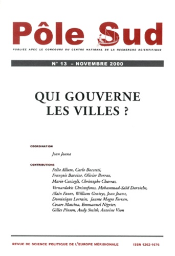 Jean Joana - Pole Sud N° 13 Novembre 2000 : Qui Gouverne Les Villes ?.
