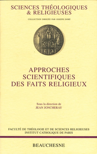 Jean Joncheray - Approches scientifiques des faits religieux.