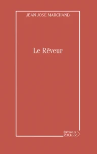 Le Reveur