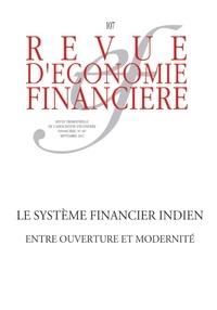 Jean-Joseph Boillot et Pierre Jacquet - Revue d'économie financière N° 107, septembre 20 : Le système financier indien - Entre ouverture et modernité.