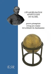 L'évangélisation apostolique du globe