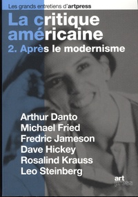 Jean-Joseph Goux et Eleanor Heartney - La critique américaine - Tome 2, après le modernisme.