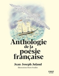 Jean-Joseph Julaud - Anthologie de la poésie française.
