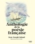 Jean-Joseph Julaud - Anthologie de la poésie française.